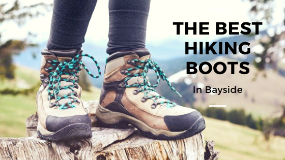 best hiking boots in bayside