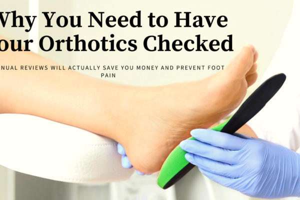 orthotics checkup